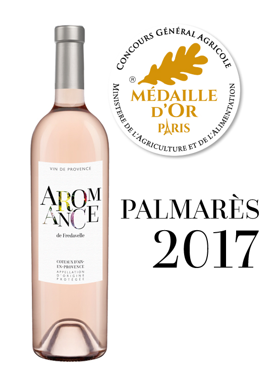 médaille or concours general agricole paris palmarès vin aromance rose fredavelle eguilles provence aop coteaux aix